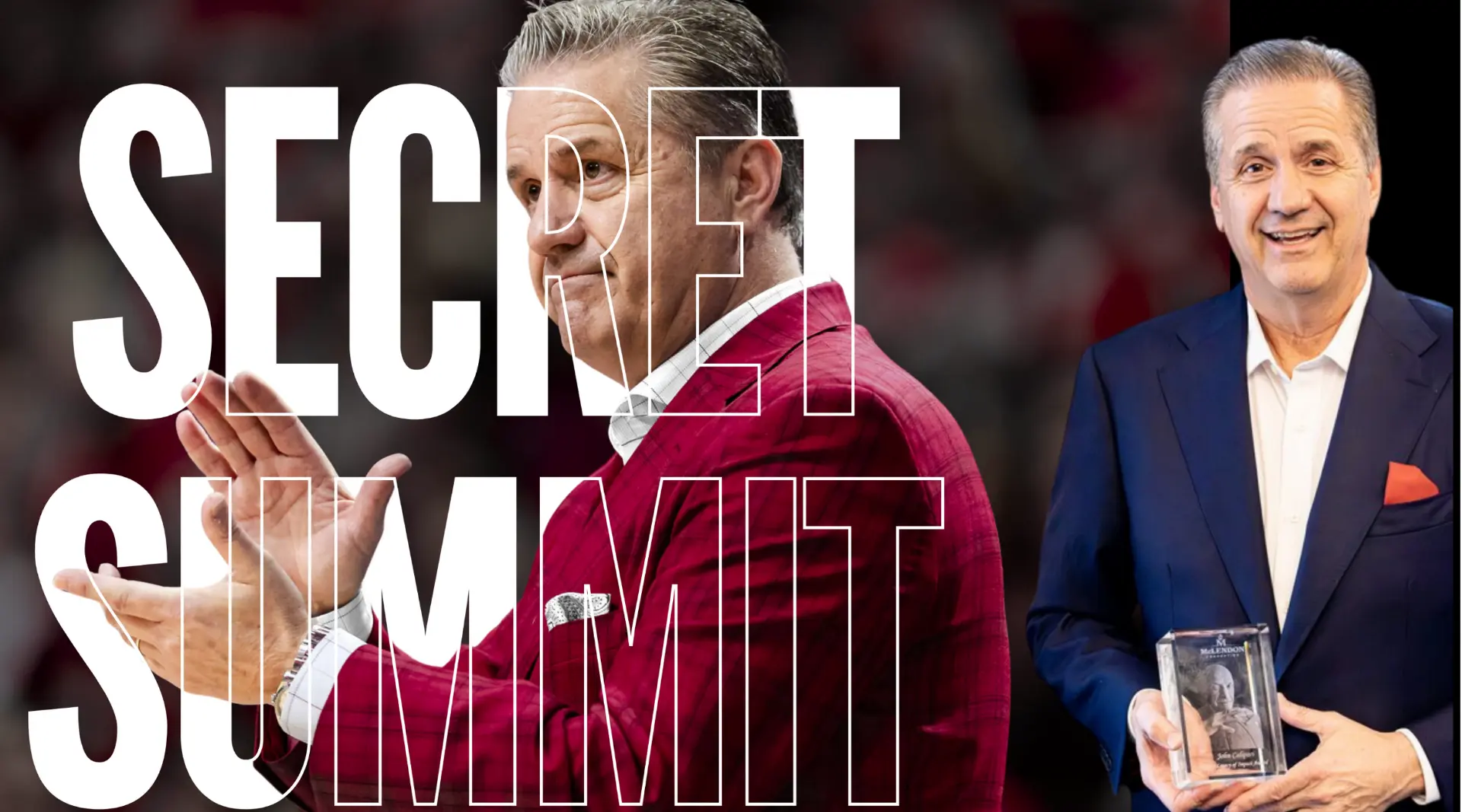 McLendon Secret Summit key art featuring John Calipari